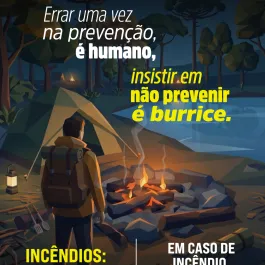 INCÊNDIOS: PREVINA!