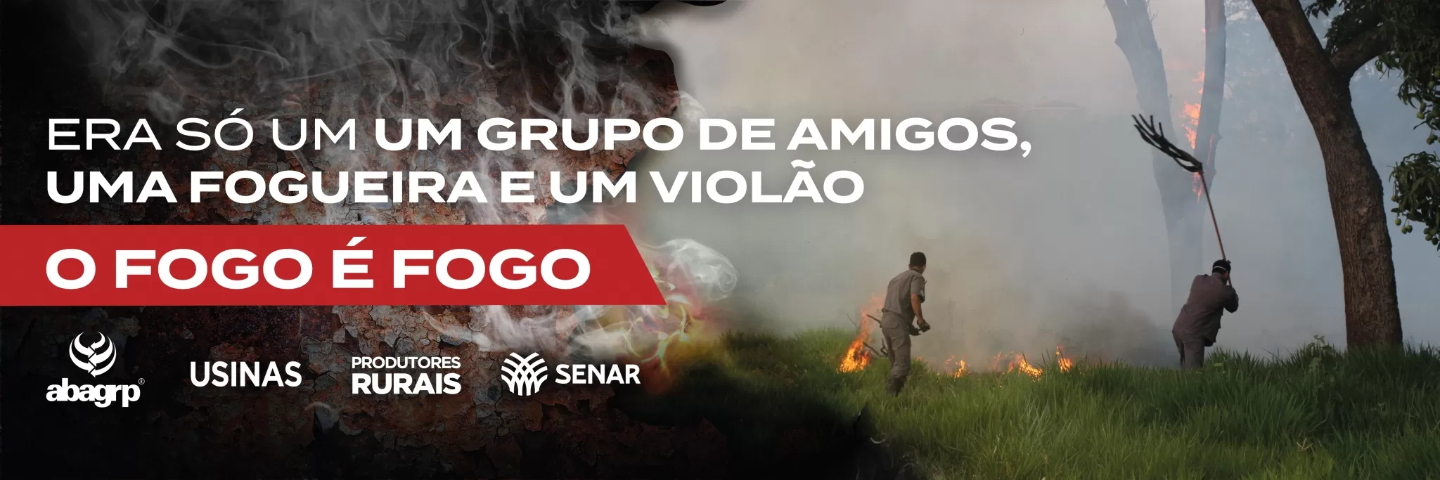 O Fogo é Fogo – Prevenção é Tudo!