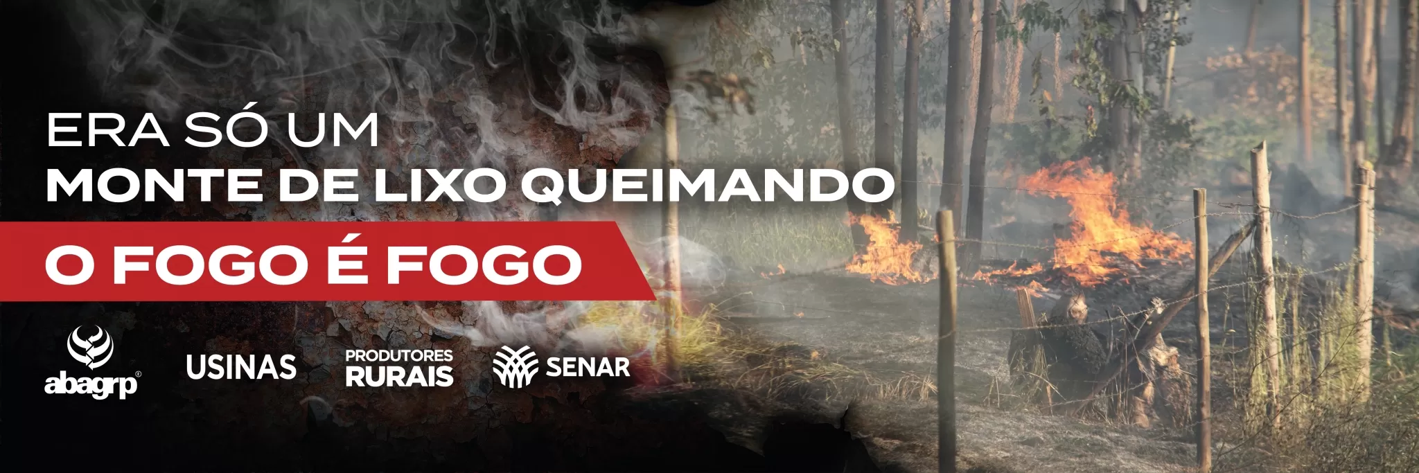 O Fogo é Fogo – Prevenção é Tudo!