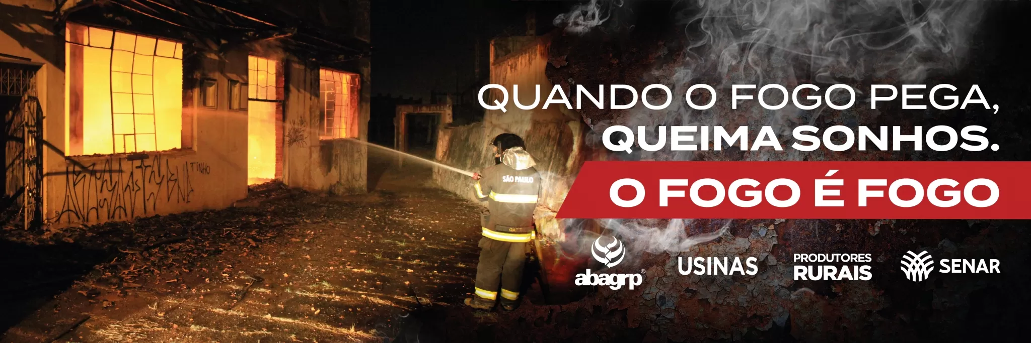 O Fogo é Fogo – Prevenção é Tudo!